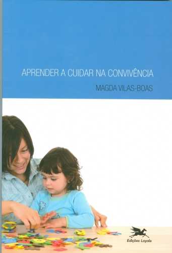 Livro - Aprender a Cuidar na Convivência